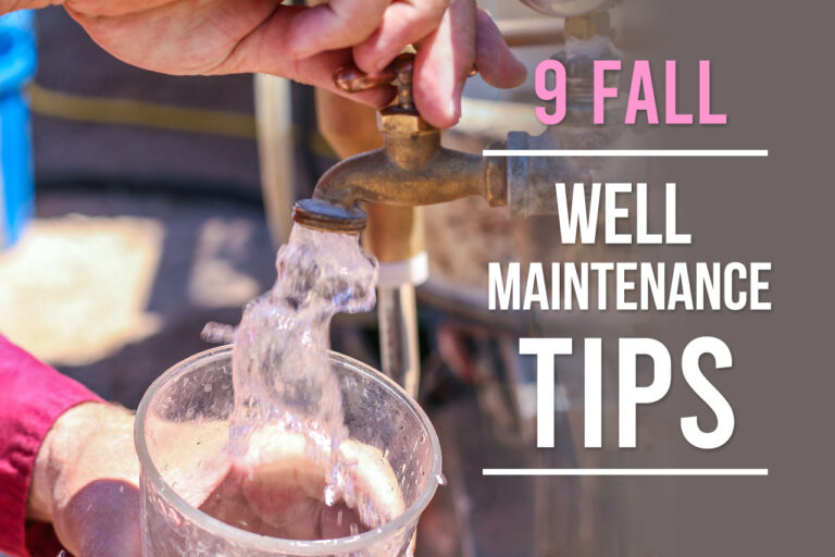 9 Fall Well Maintenance Tips