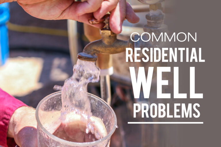 Common Problems You Might Find With Your Residential Well