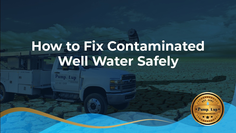 how to fix contaminated well water